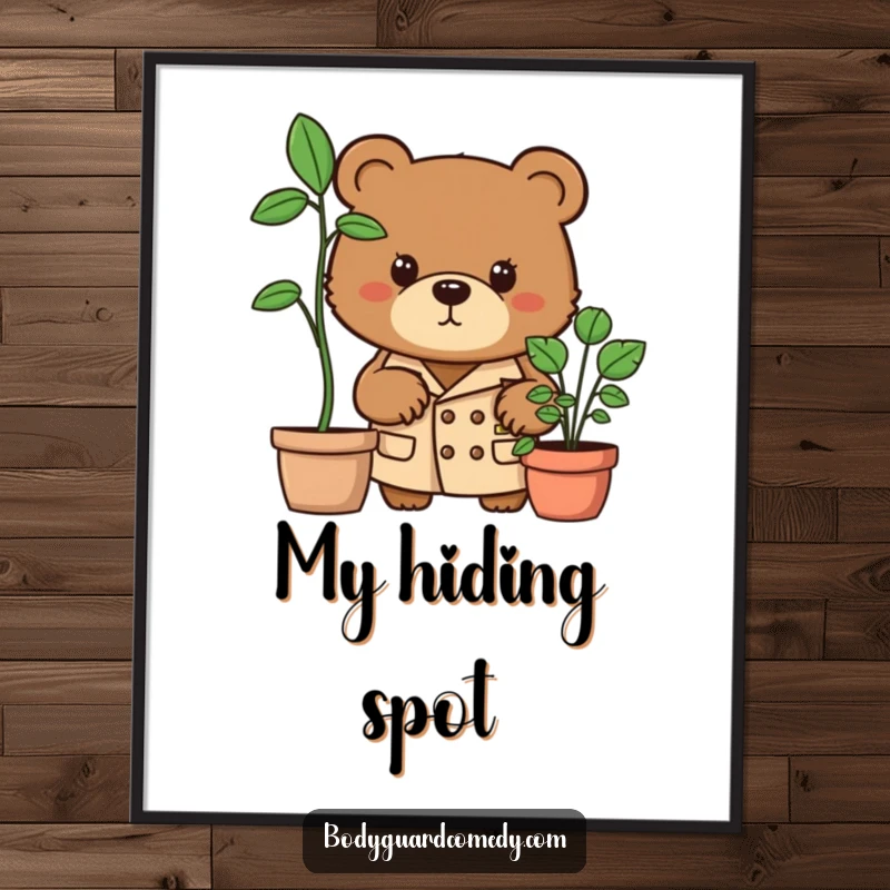Funny brown bear in trench coat peering intensely from behind a potted plant on a poster, adding a humorous detective theme to walls.