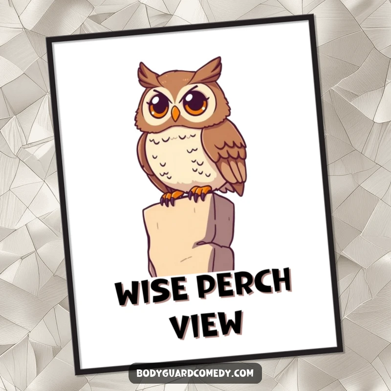 Funny watchful owl perched on a high ledge, scanning the horizon with wide eyes on a poster, adding visual wisdom to decor.