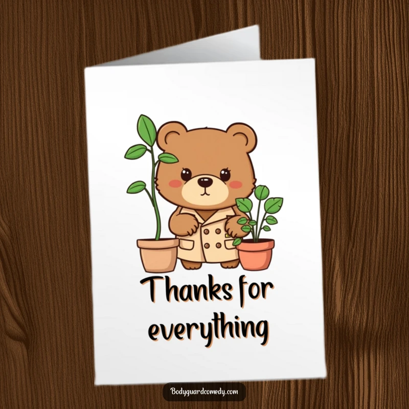 Funny Free Printable Thank You Card: Brown bear in trench coat intensely spies from behind a plant, thanking you.