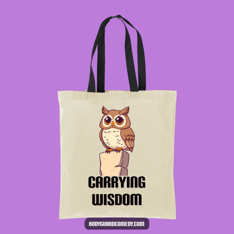 Funny Owl Tote Bag: Watchful Horizon Scanner, Perch Style, Perfect Humorous Gift!